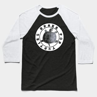 Brake For Turtles Round Logo Baseball T-Shirt